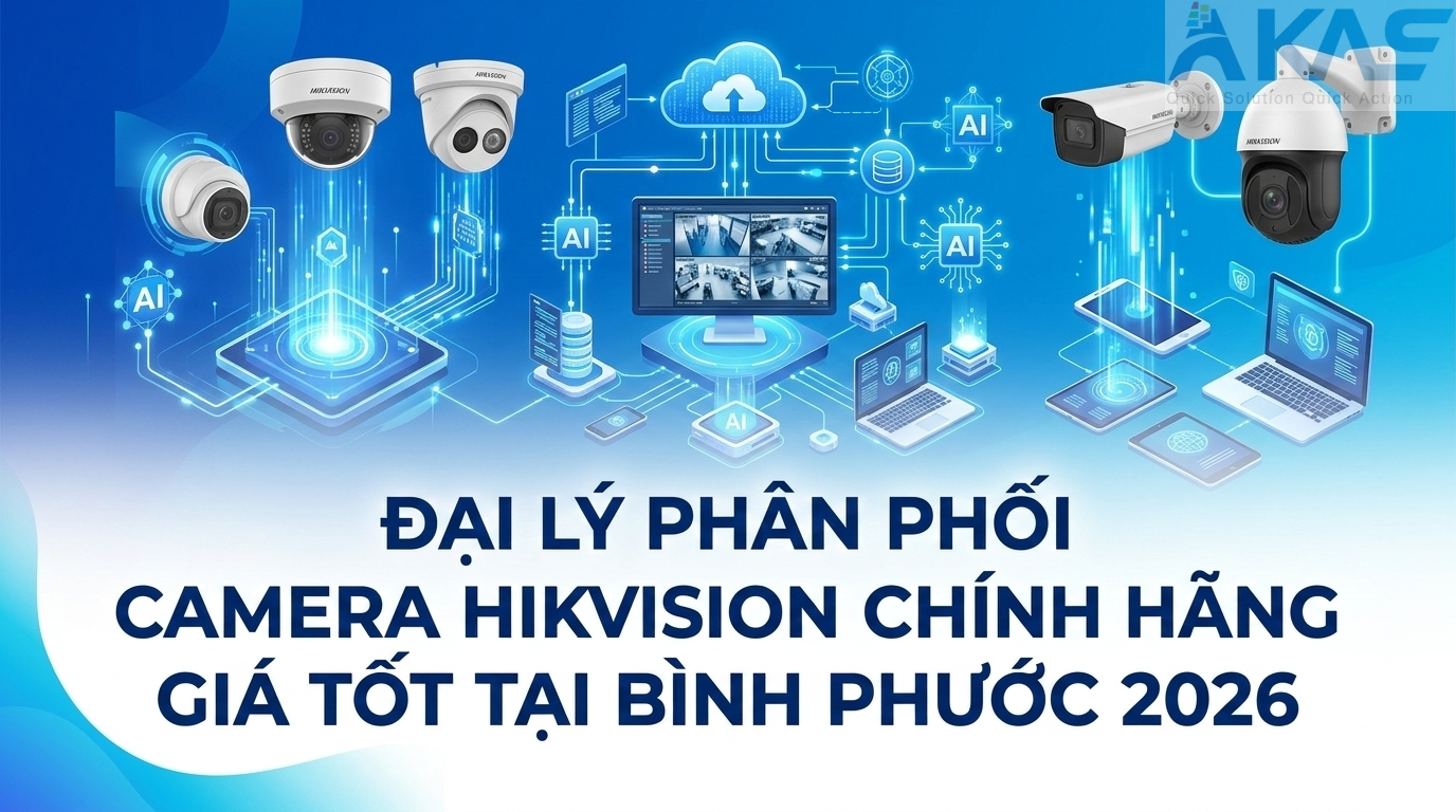 Phân Phối Camera Hikvision Bình Phước Chính Hãng Giá Tốt 2026