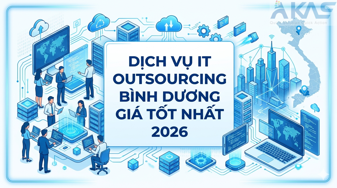 Dịch Vụ IT Outsourcing Bình Dương Giá Tốt Nhất 2026