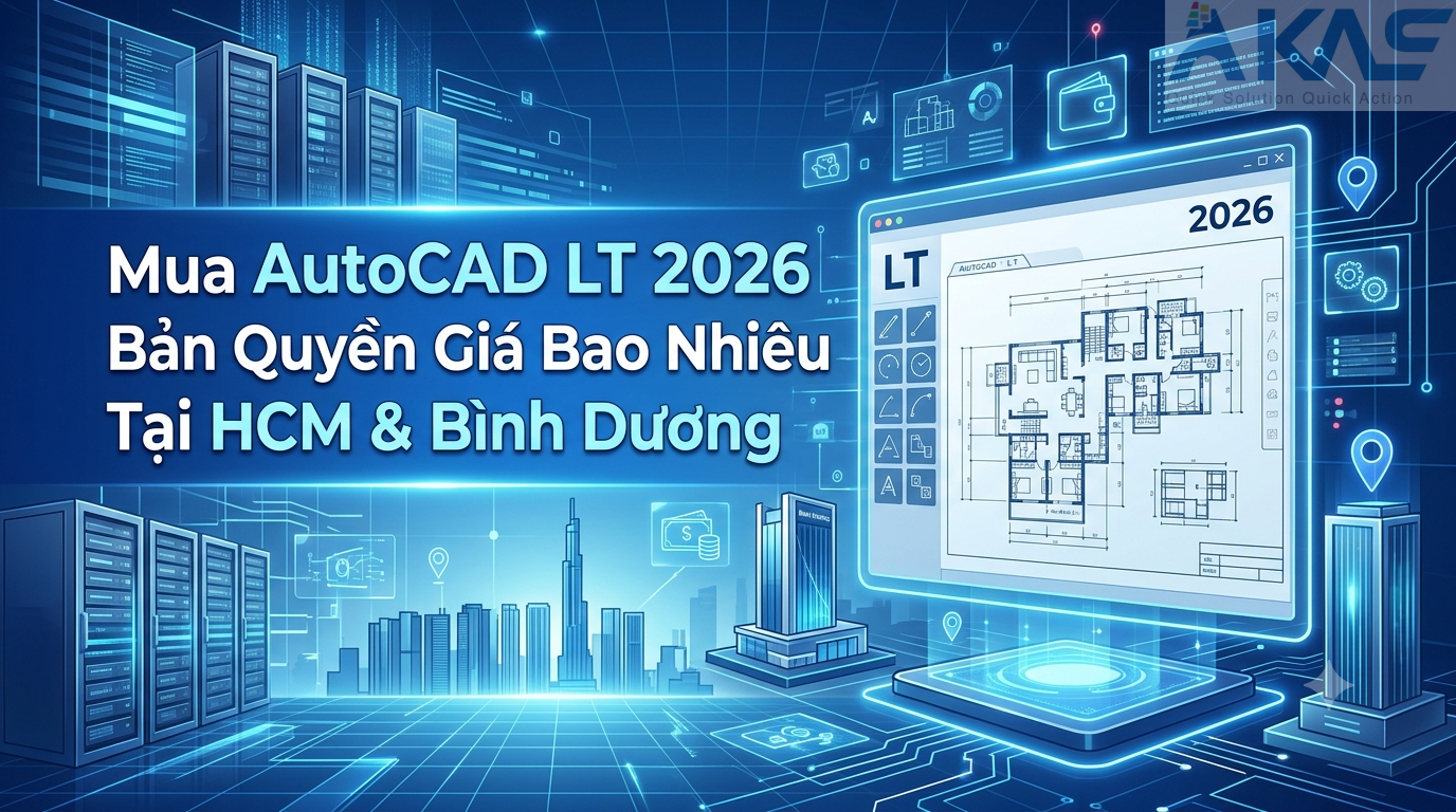 Mua AutoCAD LT 2026 Bản Quyền Giá Bao Nhiêu Tại HCM & Bình Dương