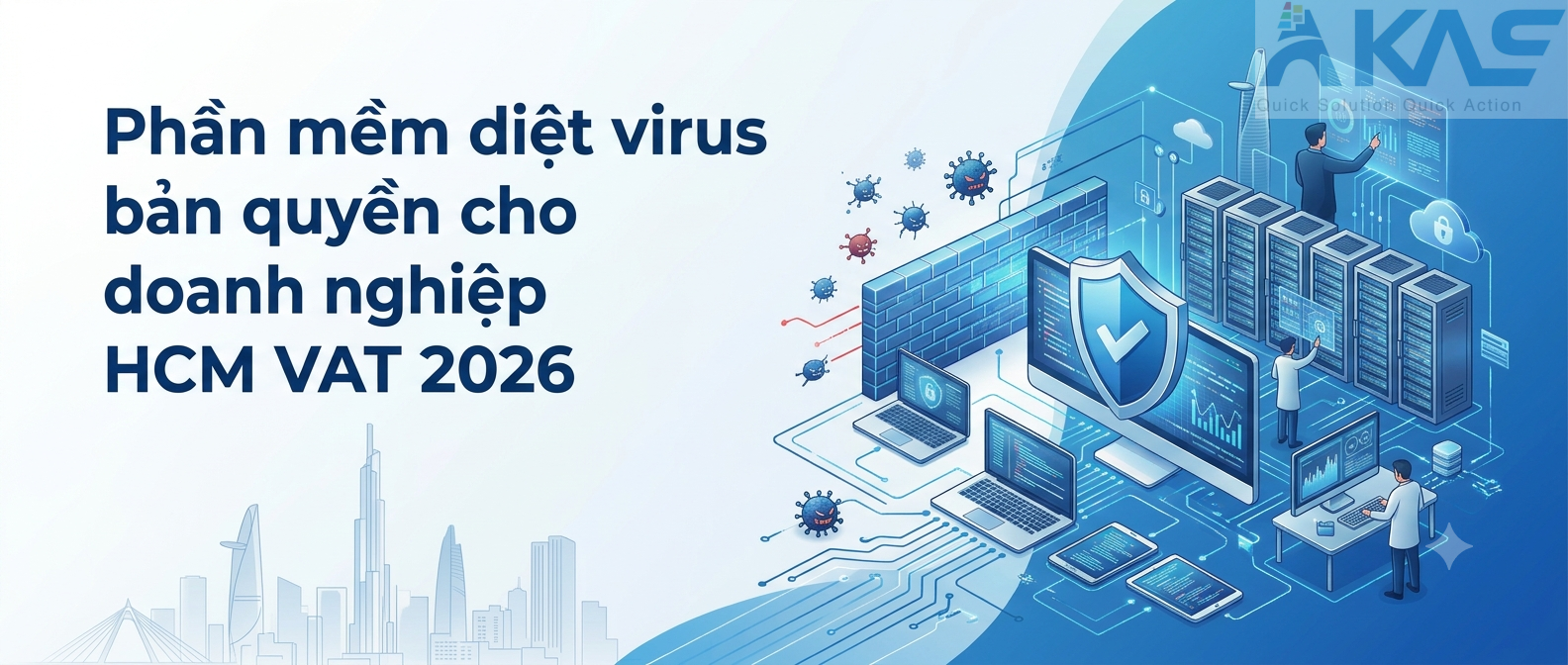Bản quyền phần mềm diệt virus cho doanh nghiệp BD Biên Hòa 2026 VAT