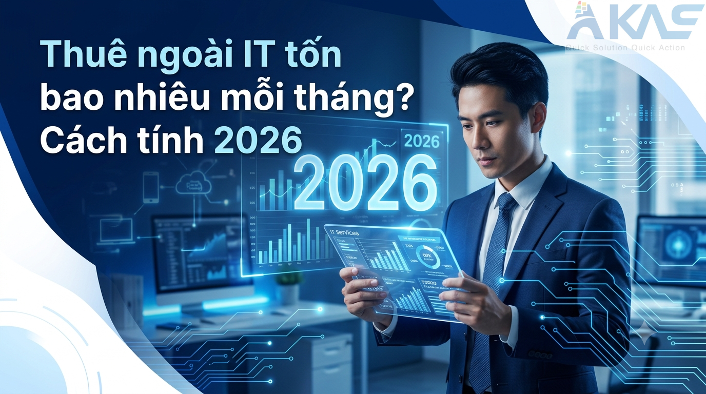 Thuê ngoài IT tốn bao nhiêu mỗi tháng? Cách tính 2026